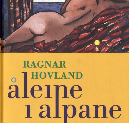 Åleine i Alpane av Ragnar Hovland