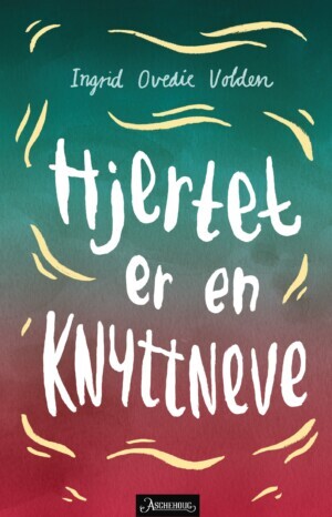 Bokomslag Hjertet er en knyttneve
